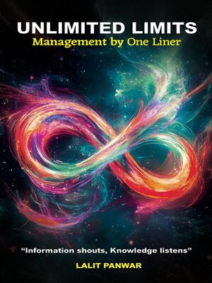 cover image of Unlimited Limits 'Management by One Liner'